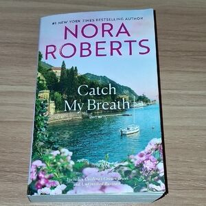 "Catch My Breath" Book By: Nora Roberts